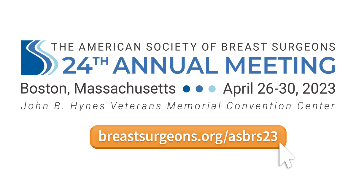 2023 Annual Meeting Overview ASBrS